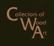 Collectors of Wood Art